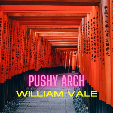 Pushy Arch | Boomplay Music