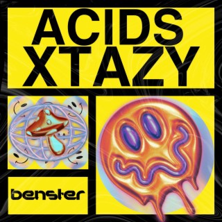 ACID's Xtazy