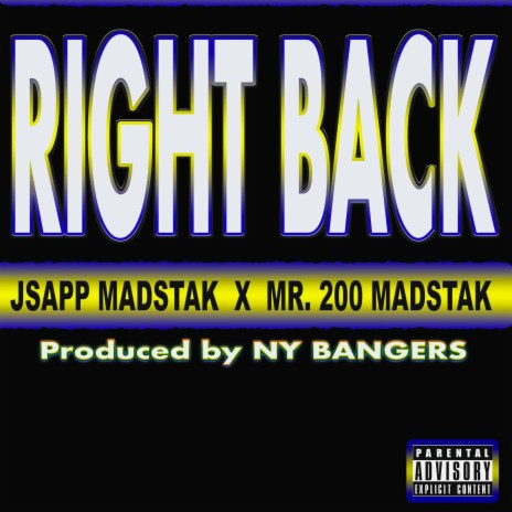 Right Back (Añjeo) ft. Mr. 200 MadStak | Boomplay Music