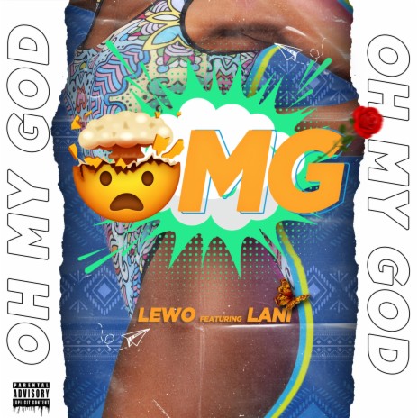 OMG!(oh my God) ft. Lewo | Boomplay Music