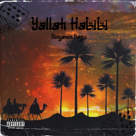 Yallah Habibi | Boomplay Music