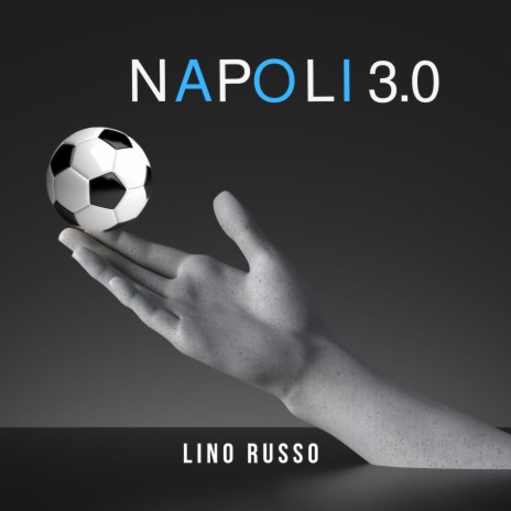 Napoli 3.0 | Boomplay Music