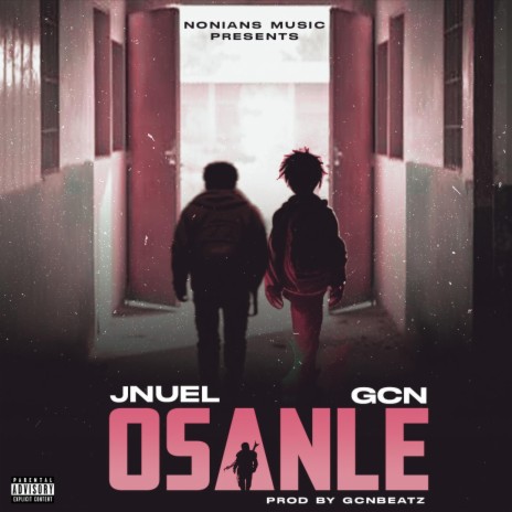 Osanle ft. Gcn | Boomplay Music