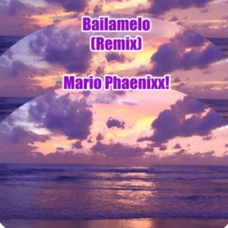 Bailamelo (Remix)