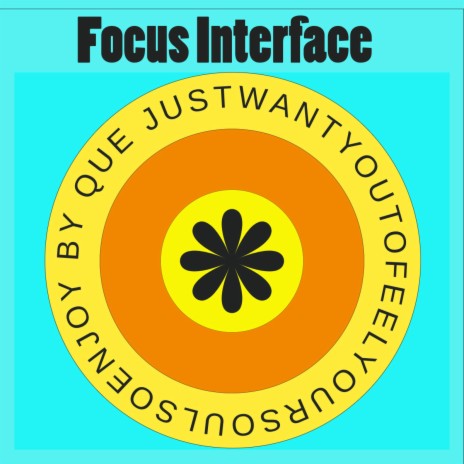 Focus Interface
