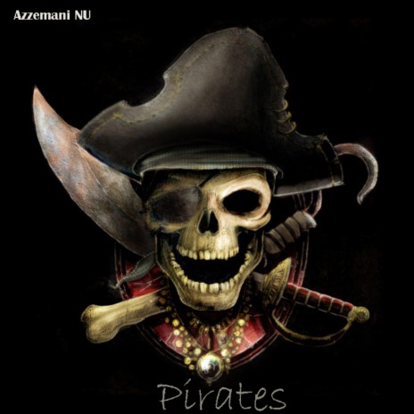 Pirates | Boomplay Music