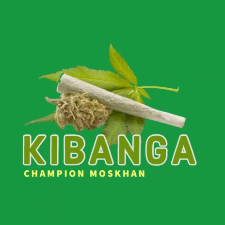 Kibanga | Boomplay Music