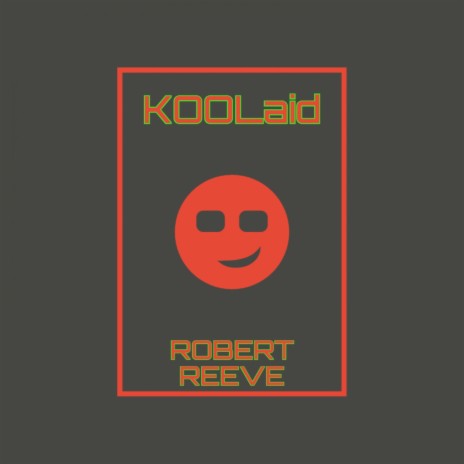 Koolaid | Boomplay Music