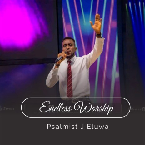 Endless Worship | Boomplay Music