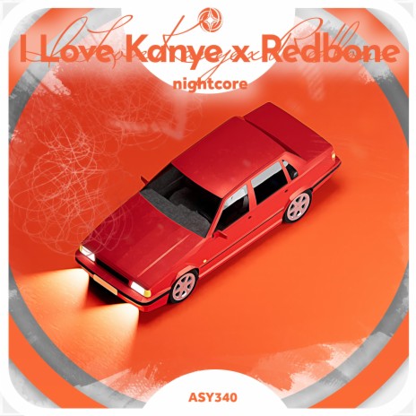 I Love Kanye x Redbone - Nightcore ft. Tazzy