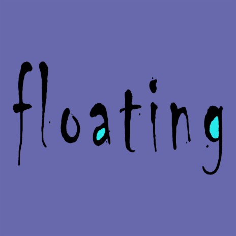 Floating | Boomplay Music