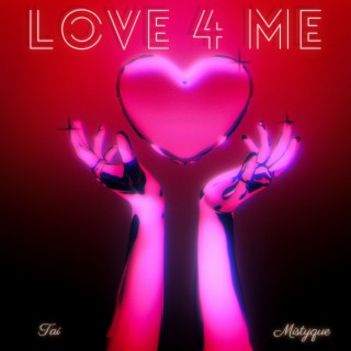Love 4 Me