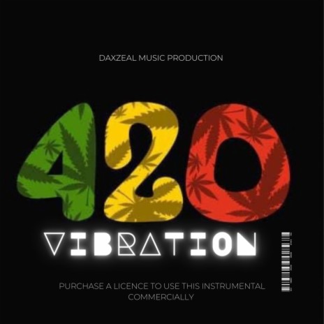 420 vibration | Boomplay Music