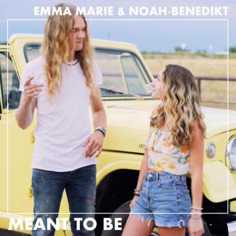 Meant to Be ft. Noah-Benedikt | Boomplay Music