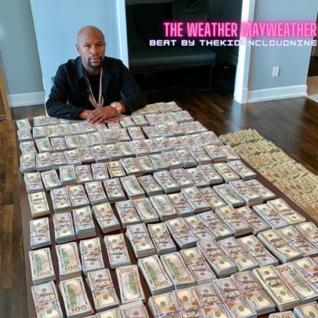 The Weather Mayweather | Boomplay Music