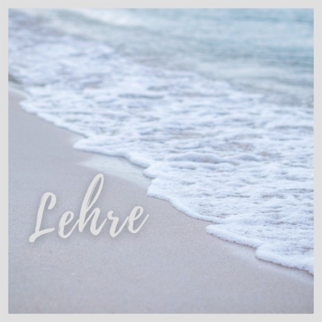 Lehre | Boomplay Music