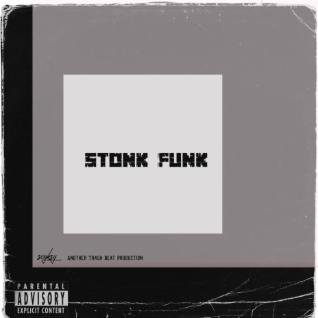 Stonk Funk | Boomplay Music