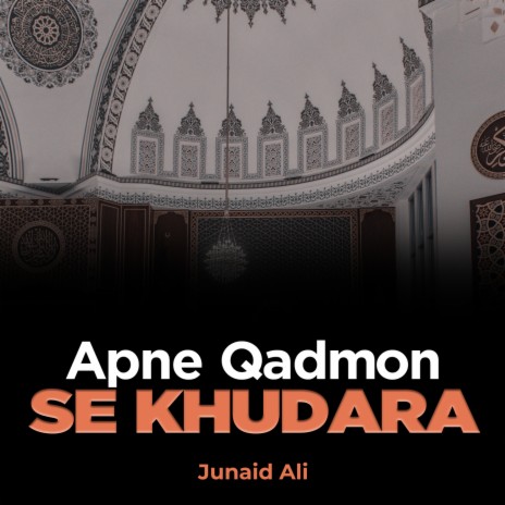 Apne Qadmon Se Khudara | Boomplay Music