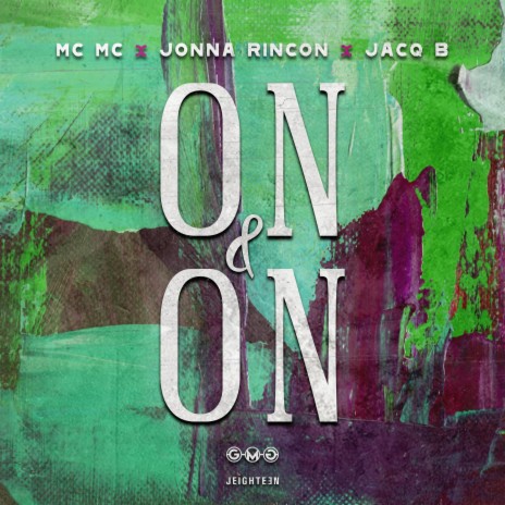 On & On ft. MC MC & Jacq B | Boomplay Music