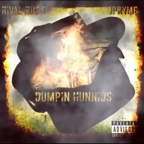 Dumpin Hunnids ft. JPryme