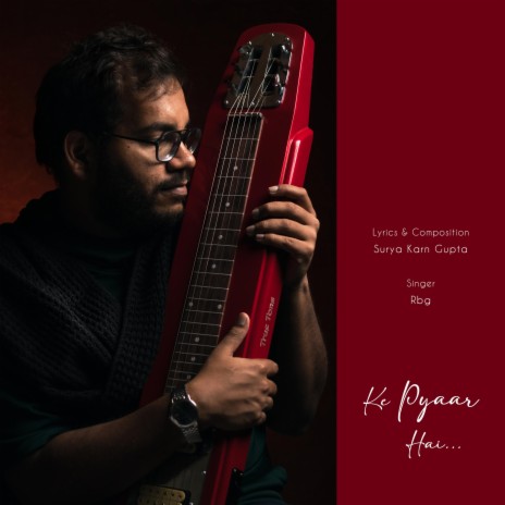 Ke Pyaar Hai ft. Surya Karn Gupta | Boomplay Music