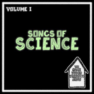 Volume One: Songs of Science