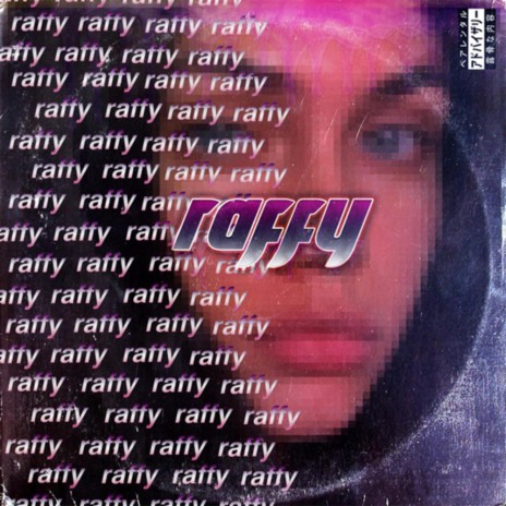 RAFFY | Boomplay Music