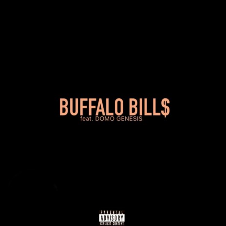 BUFFALO BILL$ | Boomplay Music