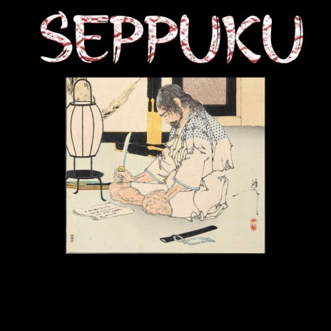 Seppuku | Boomplay Music