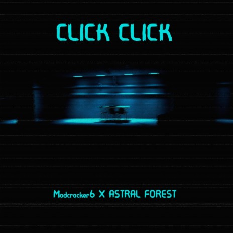 Click Click ft. Madcracker6
