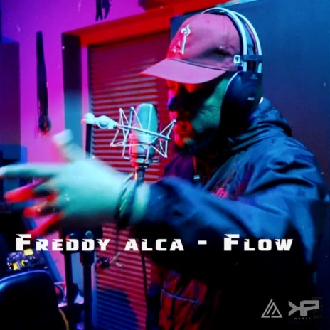 Flow ft. Freddy Alca | Boomplay Music