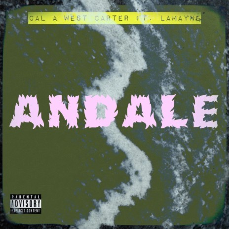 Andale ft. LaMayne