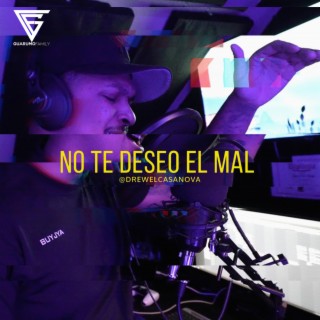 No Te Deseo El Mal