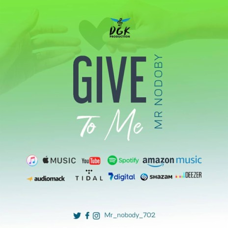 GIVE TO ME | Boomplay Music