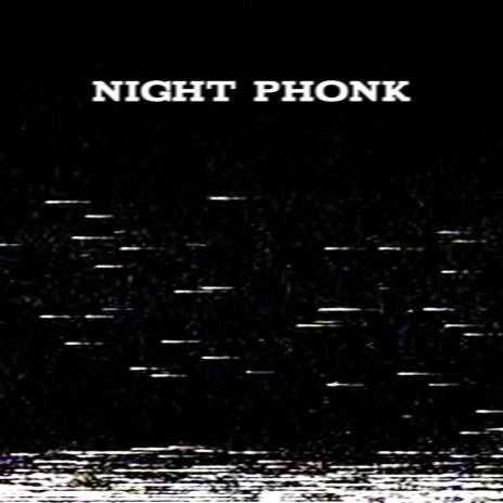 Night Phonk