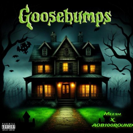 Goosebumps ft. Meesh | Boomplay Music