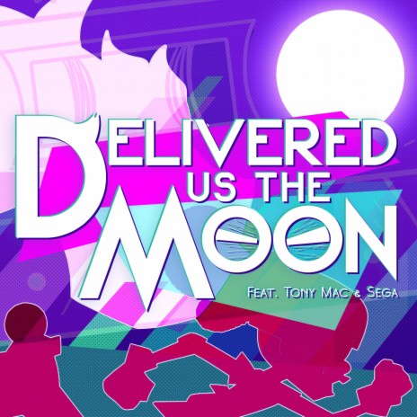 Delivered Us The Moon (Vocals Only) ft. Tony Mac & Sega