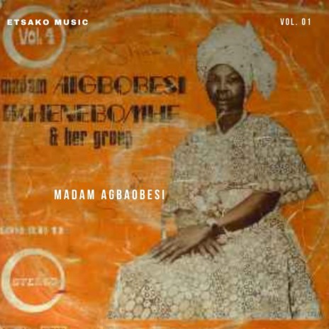 Madam Agbaobesi (Ile odeh)