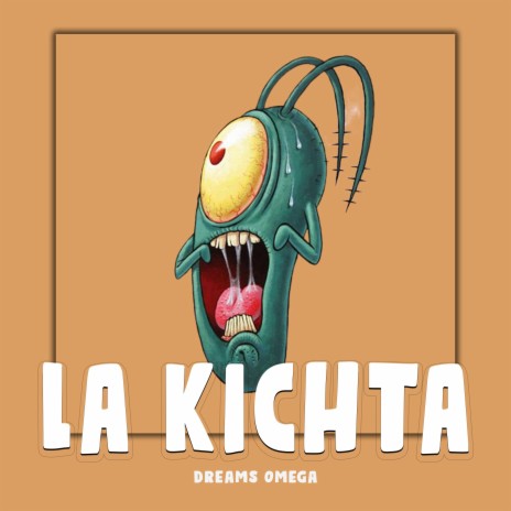 LA KICHTA | Boomplay Music