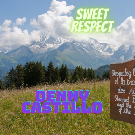 Sweet Respect | Boomplay Music