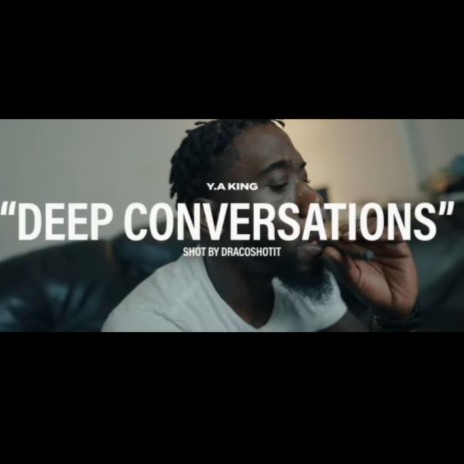 Deep Conversations | Boomplay Music