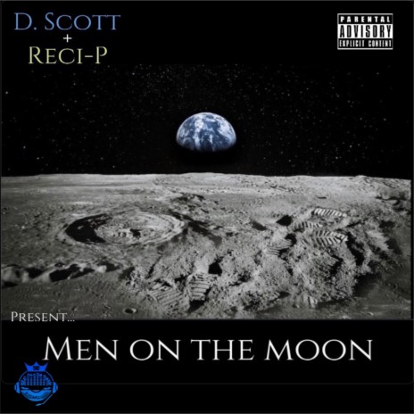 Men On The Moon ft. Reci-P | Boomplay Music