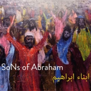 SoNs of Abraham