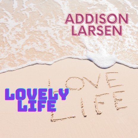 Lovely Life | Boomplay Music