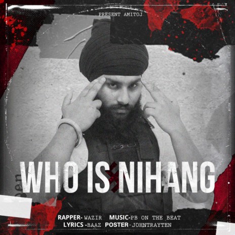 Who Is Nihang | Boomplay Music