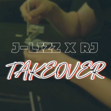Takeover ft. RJ | Boomplay Music