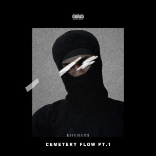 Cemetary Flow lyrics | Boomplay Music