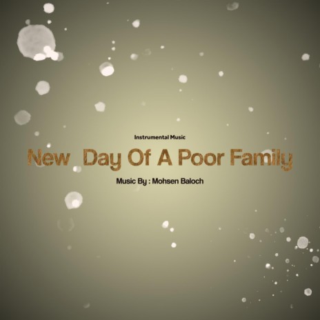 New Day Of A Poor Family | Boomplay Music