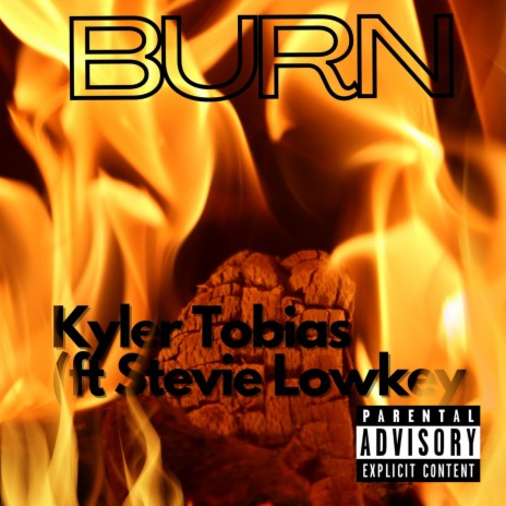 Burn ft. Lowkey Stevie | Boomplay Music