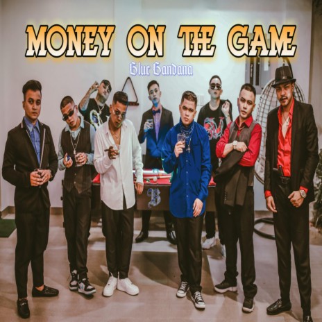 Money On The Game | Boomplay Music